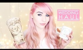 BIG WEDDING HAUL | Katie Snooks