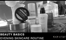 BEAUTY BASICS: EVENING SKINCARE ROUTINE