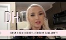 Daily Hayley | Back from Disney, Jewelry Giveaway
