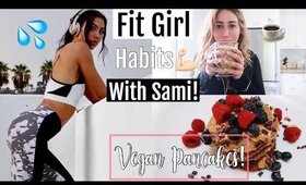 FIT GIRL HABITS + BEST VEGAN PROTEIN PANCAKES