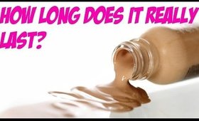 HOW LONG DOES A BOTTLE OF FOUNDATION REALLY LAST?!