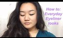 How To: Everyday Eyeliner Looks | AngelinnaH
