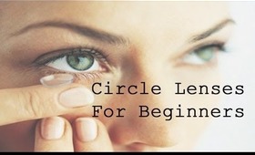 ‪★‬ Circle Lens For Beginners: Proper Care ‪★‬