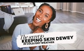 The Secret To Dewy Skin!
