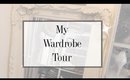 My Wardrobe Tour!