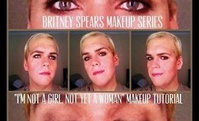 Britney Spears Makeup Series #8: "I'm Not A Girl Not Yet A Woman" Music Video Makeup Tutorial