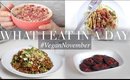What I Eat in a Day #VeganNovember 12 (Vegan/Plant-based) | JessBeautician