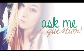 Ask Me Questions + Get a Shoutout [AND A HUG]!!!