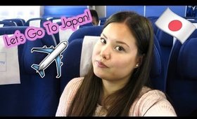 Japan Vlog 1 | Let's go to Japan! ♡ 2016