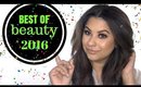 Best Of Beauty 2016 | ArielHopeMakeup