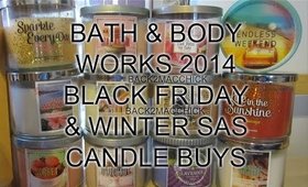HAUL: BATH & BODY WORKS 2014 BLACK FRIDAY & SAS CANDLES