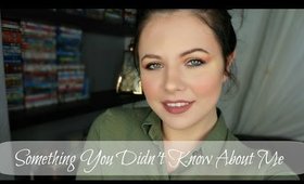 Something You Didn't Know About Me | Danielle Scott