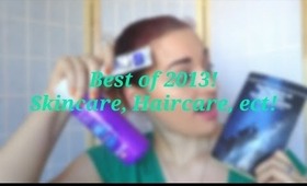 Best of 2013! Skincare, Haircare, ect..*NEW WINNER ANNOUNCEMENT* | Briarrose91