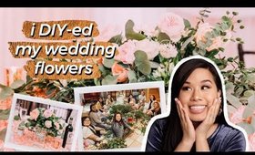 How I Made My Wedding Floral Centerpieces and Decor | My DIY Experience, Getting Started, and Costs