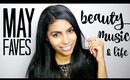 MAY FAVORITES | Beauty & Lifestyle