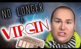 No Longer a Virgin! (Thanks to Urban Decay)