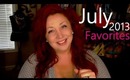 July Favorites (2013)