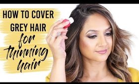 How to Cover Grey Hair for Thinning Hair