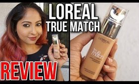 L'Oreal True Match Super Blendable Foundation Review | Stacey Castanha
