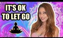 IT'S OK TO LET GO │ CLEAR ENERGY BLOCKS BY LETTING GO ...