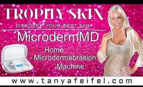 Trophy Skin | MicrodermMD | Home Microdermabrasion Machine | Tanya Feifel-Rhodes