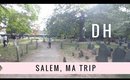 Daily Hayley | Salem, MA Trip