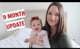 9 MONTH OLD BABY UPDATE | PRESLEY | VLOGMAS 2018