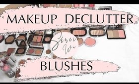 MAKEUP DECLUTTER BLUSHES