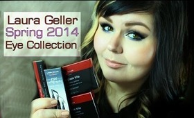 Laura Geller Spring 2014 Eye Collection First Impressions and Review