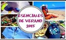 ☼ Esenciales De Verano 2015 | Viva La Trucco