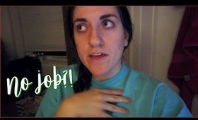 I Don't Have a Job...What's Next? | december 2