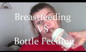 Breastfeeding VS Bottle Feeding: Pros & Cons