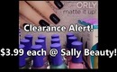 Clearance Alert! Orly Matte FX ($3.99 each @ Sally Beauty)
