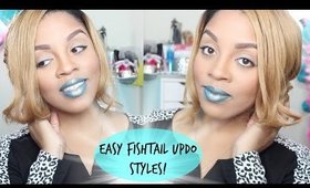 Fishtail Updo Styles! | Sleek & Easy #SheisEverything