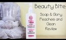 Beauty Bite | Soap & Glory Peaches and Clean Review