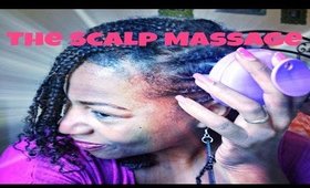 The Scalp Massage: Benefits and a Product Demo