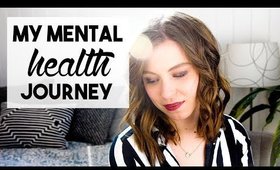 My Mental Health Journey | Anxiety, Therapy, and More