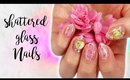 How To Shattered Glass Gel Nails | Valentine's Day 2018 ♡