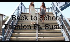 Back to School Series| Fashion