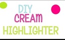 D.I.Y Cream Highlighter