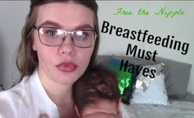 Breastfeeding Must Haves