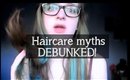 Hair care myths, DEBUNKED!