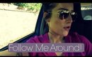 Follow Me Around | July 28th-31st♡