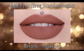 Leo Liquid Lipstick by Jeffree Star Cosmetics Review + Swatches