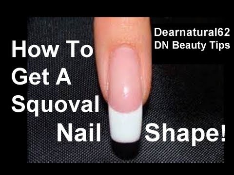 HOW TO Get a Squoval Nail Shape | DearNatural62 Video | Beautylish