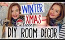 DIY ROOM DECOR FOR CHRISTMAS & WINTER! #XmasCarol