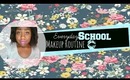 Everyday School Makeup Routine.