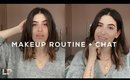 CURRENT MAKEUP ROUTINE AND CHAT | Lily Pebbles