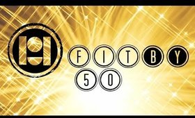 FITBy50 - VLOG #22