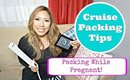 Cruise Packing Tips - Packing While You're Pregnant!